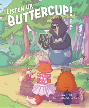 Listen Up, Buttercup